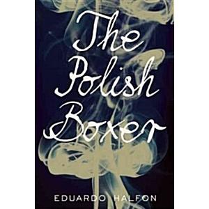 The Polish Boxer (Paperback)