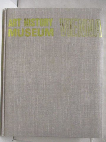 【書寶二手書T8／藝術_QFL】維也納美術館_世界美術館全集10_附殼