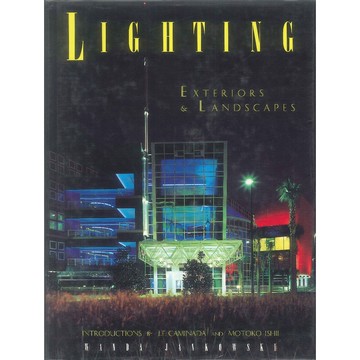 Lighting: Exteriors & Landscapes -9780866362375 絕版英文設計書 [建築人設計人的店-上博圖書]