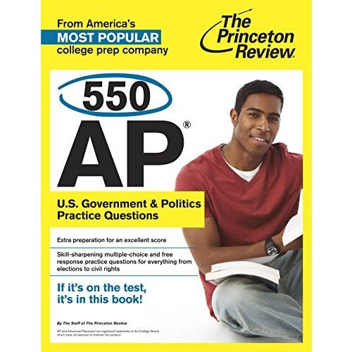 550 AP Government  Politics Practice Questions (College Test Preparation)