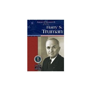 Harry S. Truman (Great American Presidents)