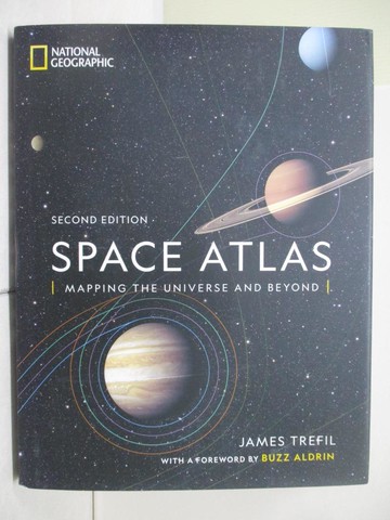 【書寶二手書T2／科學_UE9】Space Atlas: Mapping the Universe and Beyond_Trefil, James/ Aldrin, Buzz (FRW)