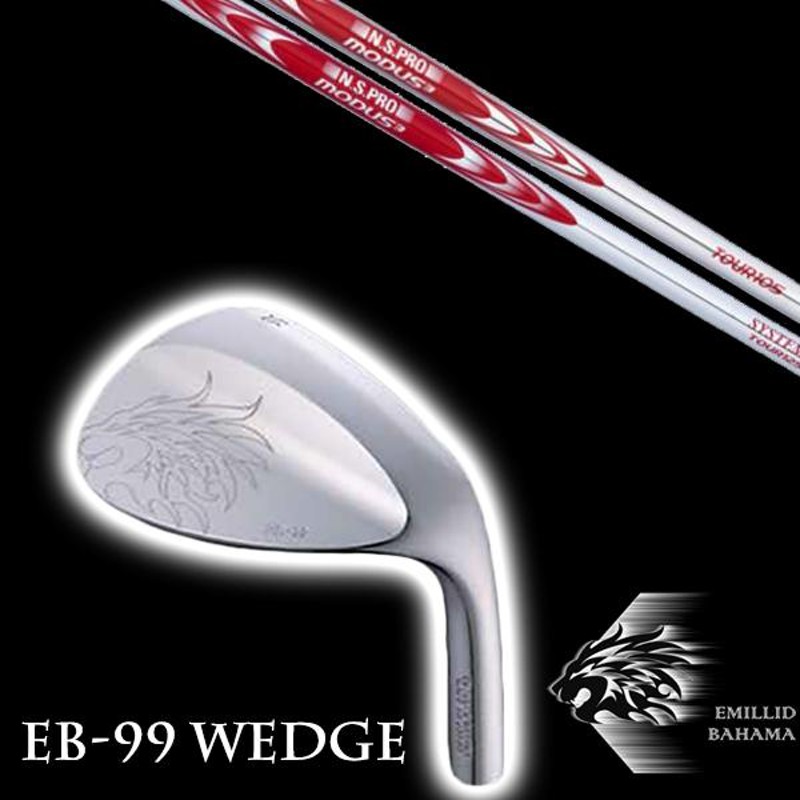 エミリットバハマ EB-99 WEDGE ウェッジ NSプロ モーダス3 ツアー105 日本シャフト エヌエスプロ シャフト EMILLID BAHAMA  ウェッジ | LINEブランドカタログ