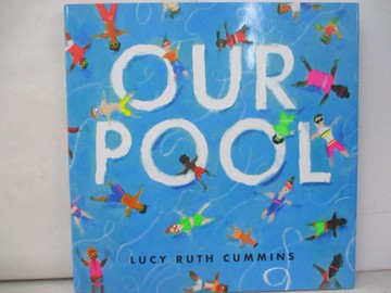 【書寶二手書T3／少年童書_QJO】Our Pool_Cummins, Lucy Ruth
