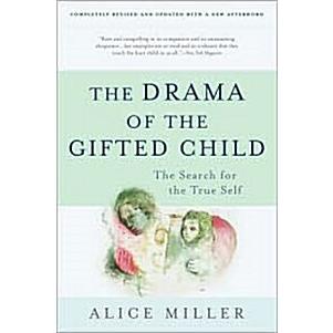 The Drama of the Gifted Child: The Search for the True Self (Paperback  3)