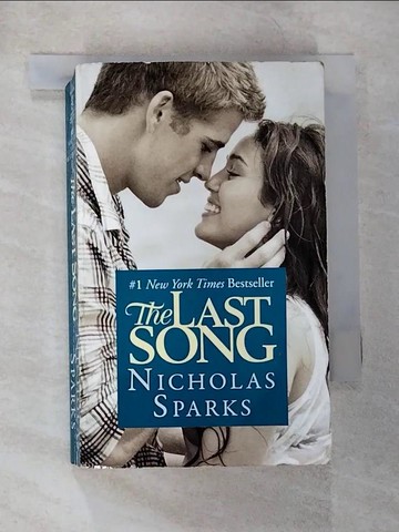 【書寶二手書T7／原文小說_S3C】The Last Song_Nicholas Sparks