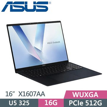 ASUS VivoBook 16 X1607AA-0031B325 藍(Ultra 5 325/16G/512G SSD/WUXGA/16/W11)