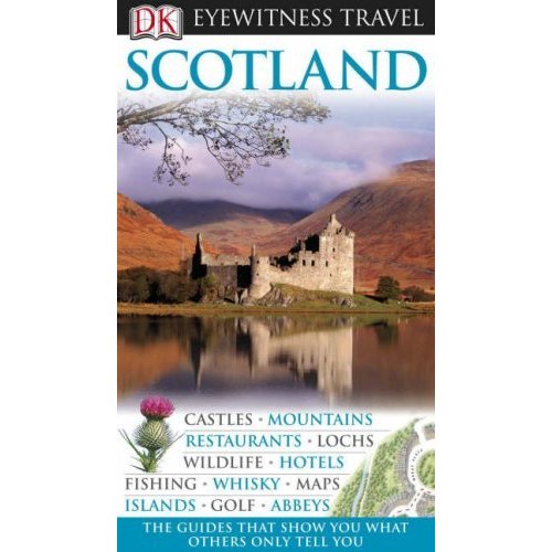 DK Eyewitness Travel Guide: Scotland