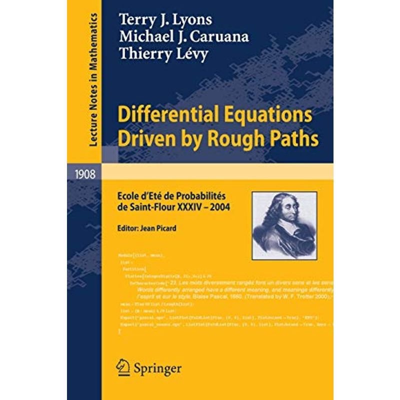 Differential Equations Driven by Rough Paths: Ecole d'Ete de Probabili