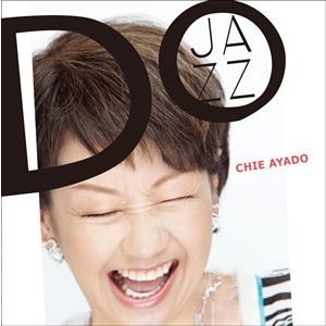 綾戸智恵 DO JAZZ