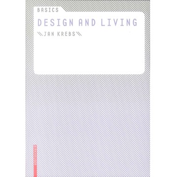 Basics Design and Living -9783764376475 絕版英文設計書 [建築人設計人的店-上博圖書]