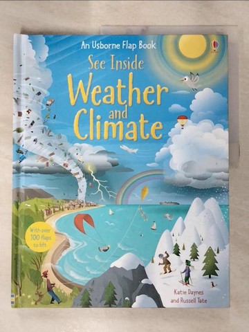 【書寶二手書T2／少年童書_SBK】See Inside Weather & Climate_Katie Daynes,Russell Tate (ILT)