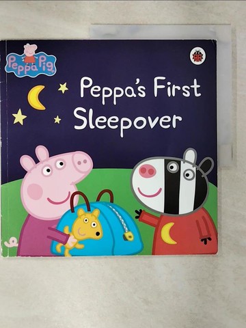 【書寶二手書T9／少年童書_SLB】Peppa's first sleep over_Neville Astley, Mark Baker