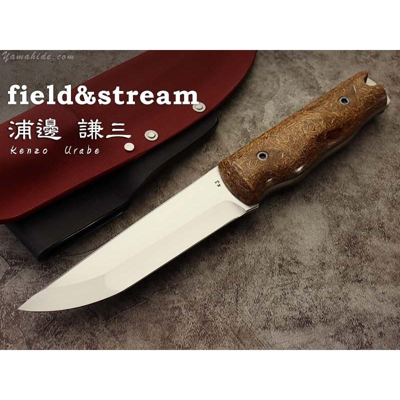 浦邊 謙三 作 1111 フィールド＆ストリーム ホロー＆フラットグラインド Kenzo Urabe Custom Knife