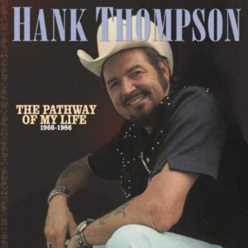 Hank Thompson Pathways Of My Life