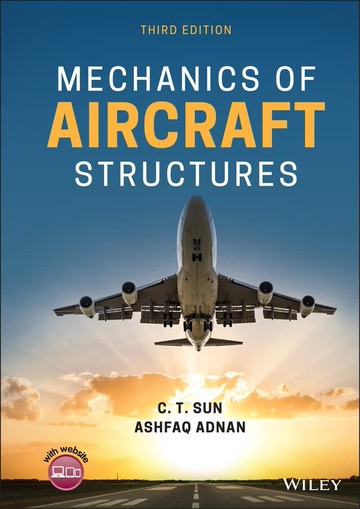 Mechanics of Aircraft Structures (3版) SUN 2021 John Wiley