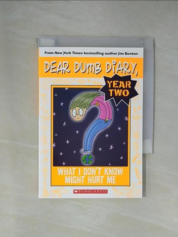 【書寶二手書T1／少年童書_YAJ】What I Don’t Know Might Hurt Me_Benton, Jim