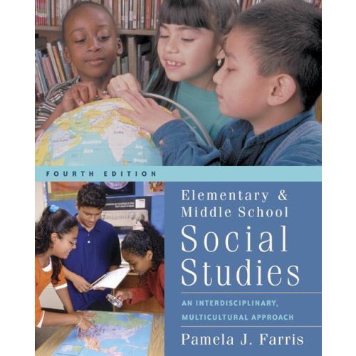 Elementary And Middle School Social Studies: Interdisciplinary And Multicultural Approaches...