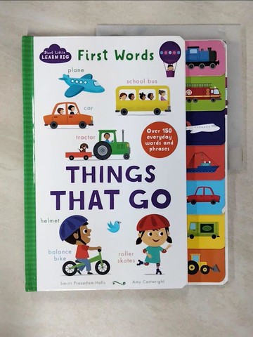 【書寶二手書T9／少年童書_EVY】Start Little Learn Big First Words Things That Go : Over 150 Everyday Words and Phrases
