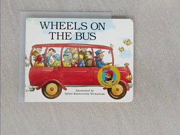 【書寶二手書T1／少年童書_Q8I】Wheels on the Bus_Raffi/ Wickstrom, Sylvie Kantorovitz (ILT)