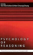Psychology of Reasoning: Theoretical and Historical Perspectives (1版) Ken Manktelow 2004 Psychology Press