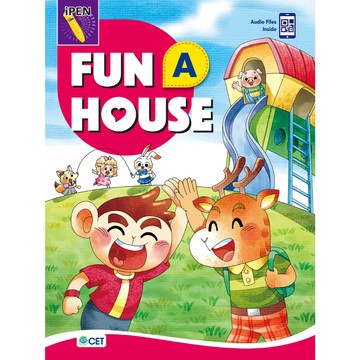 <麗文校園購>Fun House A / B / 1~4 Student Book (支援iPEN點讀筆) /  Amy Lin, Isabella Yuan, Doris Chang, Katniss Hsiao