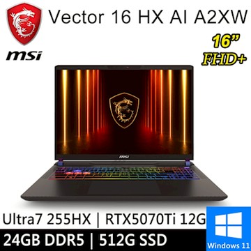 微星 Vector 16 HX AI A2XWHG-049TW-SP1 16吋 灰(Ultra 7 255HX/24G/512G SSD/RTX5070Ti 12G/W11)特仕版