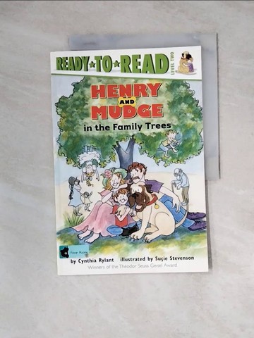 【書寶二手書T9／兒童文學_Z3D】Henry and Mudge in the Family Trees_Rylant, Cynthia/ Stevenson, Sucie (ILT)