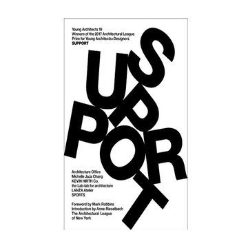 Young Architects 19: Support -9781732160804 英文設計書 [建築人設計人的店-上博圖書]
