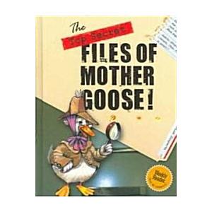 The Top Secret Files of Mother Goose (Library)