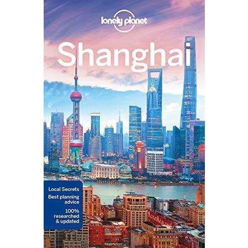 Lonely Planet Shanghai (City Guide)