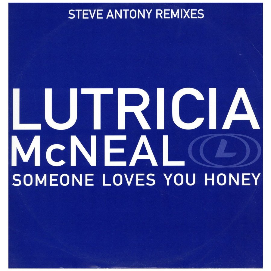 LUTRICIA McNEAL SOMEONE LOVES YOU HONEY (REMIX) 12" UK 1998年リリース