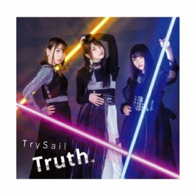 ｔｒｕｔｈ 初回生産限定盤 ｄｖｄ付 ｔｒｙｓａｉｌ 通販 Lineポイント最大get Lineショッピング