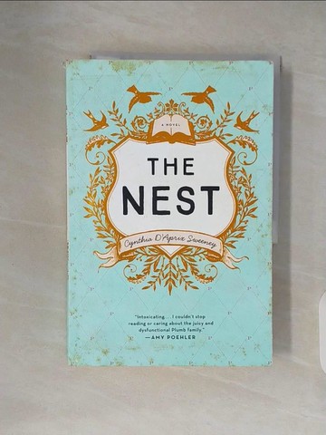 【書寶二手書T9／原文小說_ZN6】The Nest_Cynthia D’Aprix Sweeney