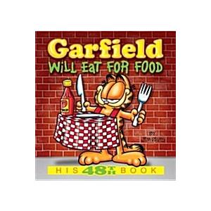 Garfield Will Eat for Food (Paperback)