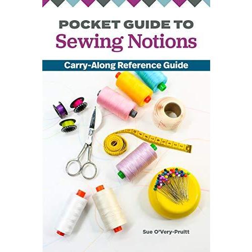 Pocket Guide to Sewing Notions: Carry-along Reference Guide 並行輸入