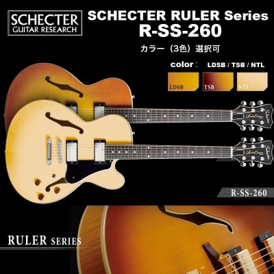 シェクター SCHECTER / R-SS-260 / セミアコ シングル・カッタウェイ エレキギター RULER（ルーラー）シリーズ /  カラー選択可 ハードケース付 送料無料 | LINEブランドカタログ