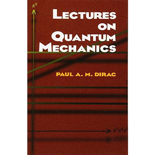 Lectures on Quantum Mechanics (Dover Books on Physics)