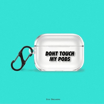 香港品牌 DONT TOUCH MY PODS 透明 AirPods Pro Case