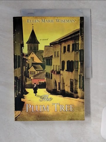 【書寶二手書T2／原文小說_VBU】The Plum Tree_Wiseman, Ellen Marie