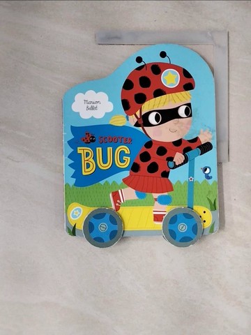 【書寶二手書T1／少年童書_ZFE】Scooter Bug