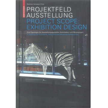 Project Scope: Exhibition Design -9783034607759 絕版英文設計書 [建築人設計人的店-上博圖書]