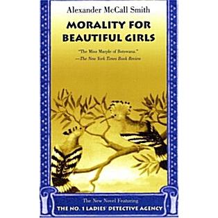Morality for Beautiful Girls (Paperback)