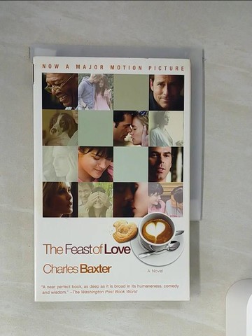【書寶二手書T4／原文小說_RLE】The Feast of Love_Baxter, Charles