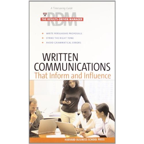 Written Communications That Inform and Influence (Results-driven Manager)