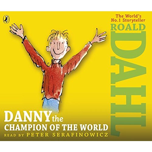 Danny the Champion of the World (Audio Book)