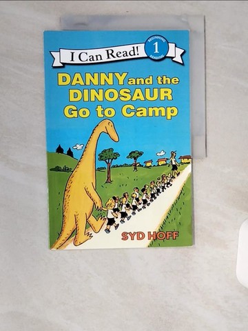 【書寶二手書T7／少年童書_UCC】Danny and the Dinosaur Go to Camp_Hoff, Syd