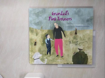 【書寶二手書T1／少年童書_SKC】The Grandad in the Pink Trousers