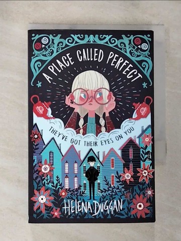【書寶二手書T8／原文小說_BG3】A Place Called Perfect (Book 1)_Helena Duggan