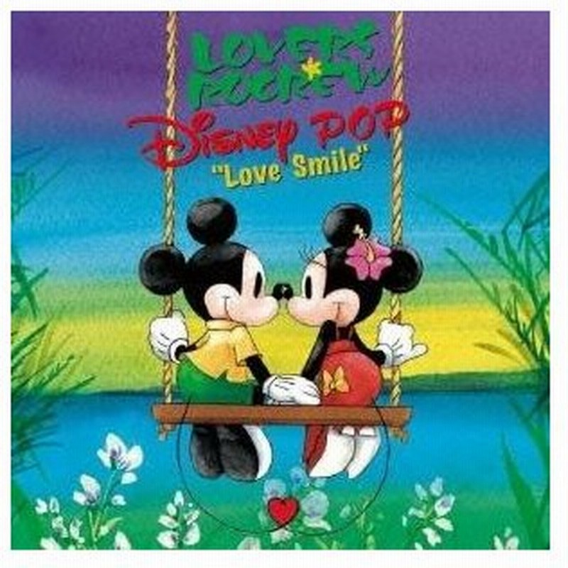 Lovers Rocrew Disney Pop Love Smile Cd 通販 Lineポイント最大0 5 Get Lineショッピング